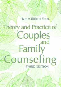 9781556203831-1556203837-Theory and Practice of Couples and Family Counseling