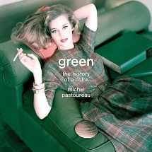 9780691159362-069115936X-Green: The History of a Color