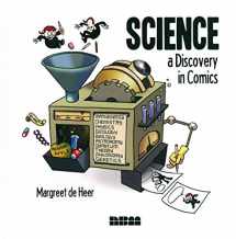 9781561637508-1561637505-Science: A Discovery in Comics