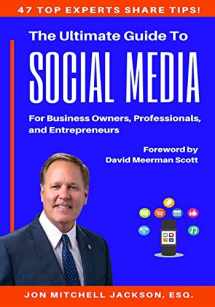 9781790591961-1790591961-The Ultimate Guide to Social Media For Business Owners, Professionals and Entrepreneurs