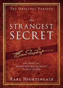 9781640951068-1640951067-The Strangest Secret (An Official Nightingale Conant Publication)