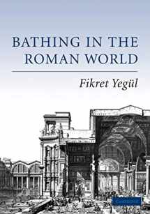 9780521549622-0521549620-Bathing in the Roman World