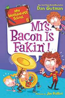 9780062691163-0062691163-My Weirder-est School #6: Mrs. Bacon Is Fakin'!