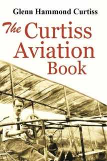 9781548986476-154898647X-The Curtiss Aviation Book