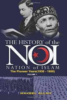 9780983379744-0983379742-The History of the Nation of Islam Vol. 1: The Pioneer Years (1930-1950)