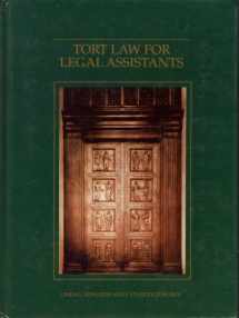 9780314934475-0314934472-Tort Law for Legal Assistants: A Practical Guide