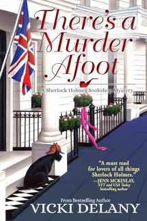9781643850344-1643850342-There's A Murder Afoot: A Sherlock Holmes Bookshop Mystery