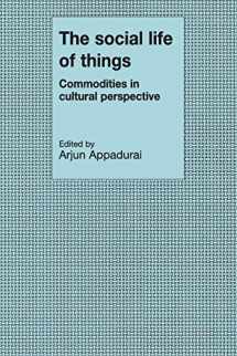 9780521357265-0521357268-The Social Life of Things: Commodities in Cultural Perspective