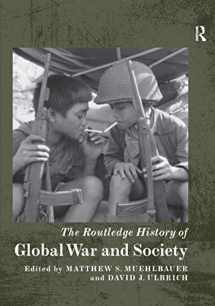 9780367735173-0367735172-The Routledge History of Global War and Society (Routledge Histories)