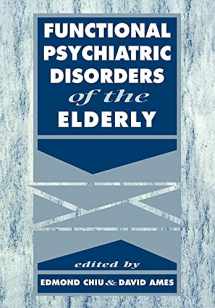 9780521026765-0521026768-Functional Psychiatric Disorders of the Elderly