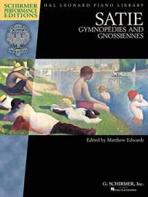 9781495007309-1495007308-Satie - Gymnopedies and Gnossiennes: Schirmer Performance Editions Book Only