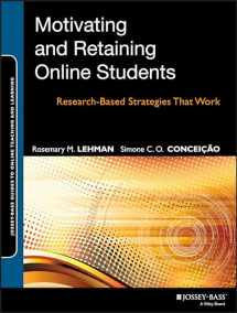 9781118531709-1118531701-Motivating and Retaining Online Students: Research-Based Strategies That Work