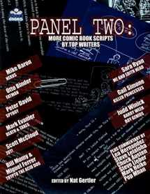 9780971633810-0971633819-Panel Two: More Comic Book Scripts By Top Writers (Panel One Scripts by Top Comics Writers Tp (New Prtg))