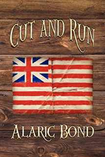 9781611791693-1611791693-Cut and Run: The Fourth Book in the Fighting Sail Series