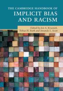 9781108794435-1108794432-The Cambridge Handbook of Implicit Bias and Racism (Cambridge Handbooks in Psychology)