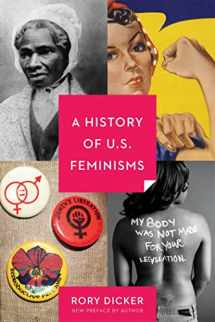 9781580055888-1580055885-A History of U.S. Feminisms (Seal Studies)
