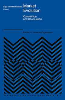 9780792333500-0792333500-Market Evolution: Competition and Cooperation (Studies in Industrial Organization, 20)