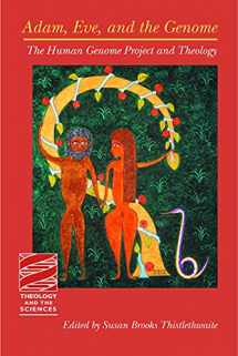 9780800636142-0800636147-Adam, Eve, and the Genome: The Human Genome Project and Theology (Theology and the Sciences)