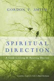 9780830835799-0830835792-Spiritual Direction: A Guide to Giving and Receiving Direction