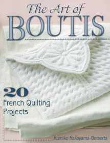 9780811712880-0811712885-The Art of Boutis: 20 French Quilting Projects