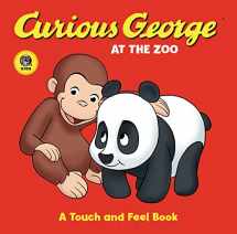 9780618800421-0618800425-Curious George at the Zoo: A Touch and Feel Book