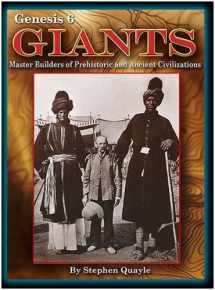 9780972134705-0972134700-Genesis 6 Giants Master Builders of Prehistoric and Ancient Civilizations