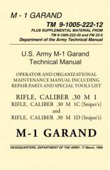 9781601700148-1601700148-U.S. Army M-1 Garand Technical Manual