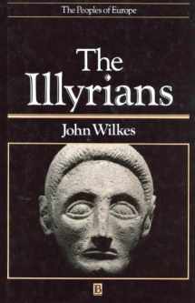 9780631146711-0631146717-The Illyrians (The Peoples of Europe)