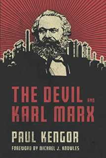 9781505120059-1505120055-The Devil and Karl Marx: Communism's Long March of Death, Deception, and Infiltration