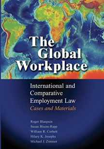 9781107664876-110766487X-The Global Workplace: International and Comparative Employment Law - Cases and Materials