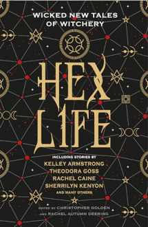 9781789090345-1789090342-Hex Life: Wicked New Tales of Witchery