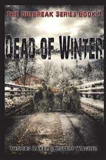 9781983196171-1983196177-Dead of Winter (The Outbreak Series)