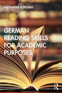 9780367186630-0367186632-German Reading Skills for Academic Purposes (Routledge Practical Academic Reading Skills)