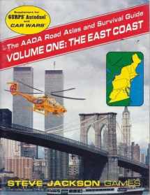 9781556340802-155634080X-The AADA Road Atlas and Survival Guide, Volume One: The East Coast (GURPS Autoduel/Car Wars)