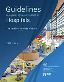9780999135501-0999135503-2018 FGI Guidelines for Design and Construction of Hospitals