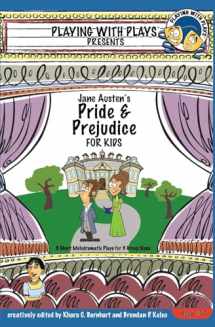 9781982053529-1982053526-Jane Austen's Pride and Prejudice for Kids: 3 Short Melodramatic Plays for 3 Group Sizes (Playing With Plays)