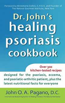 9781630260705-1630260703-Dr. John's Healing Psoriasis Cookbook