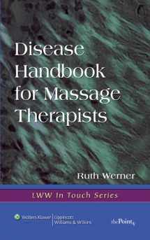 9780781750943-0781750946-Disease Handbook for Massage Therapists (LWW in Touch Series)
