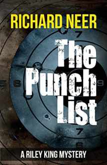 9781535253017-1535253010-The Punch List: A Riley King Mystery (Riley King Mysteries)