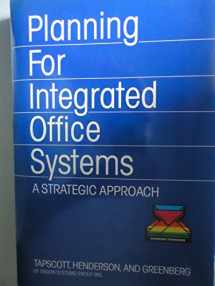 9780870946530-0870946536-Planning for Integrated Office Systems: A Strategic Approach