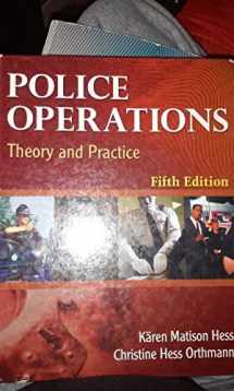 9781435488663-1435488660-Police Operations: Theory and Practice