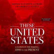 9781504658683-150465868X-These United States: A Nation in the Making, 1890 to the Present