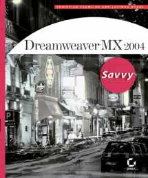9780782143065-0782143067-Dreamweaver MX 2004 Savvy(tm)