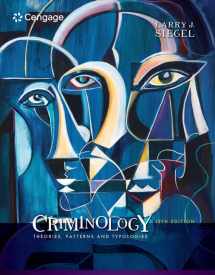 9781337091848-1337091847-Criminology: Theories, Patterns and Typologies