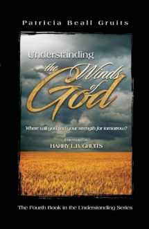 9781543955064-1543955061-Understanding the Winds of God (4) (Understanding God)