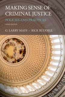 9780190679279-0190679271-Making Sense of Criminal Justice: Policies and Practices