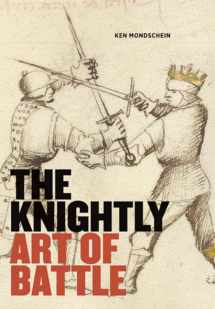 9781606060766-1606060767-The Knightly Art of Battle