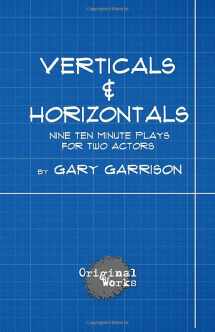 9781934962886-1934962880-Verticals and Horizontals: nine ten minute plays for two actors