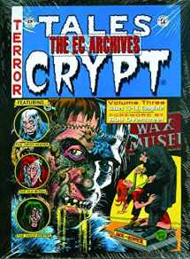 9781603600118-1603600116-The EC Archives: Tales From The Crypt Volume 3 (EC ARCHIVES TALES FROM THE CRYPT HC GEMSTONE)