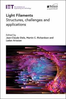 9781785612404-1785612409-Light Filaments: Structures, challenges and applications (Electromagnetic Waves)